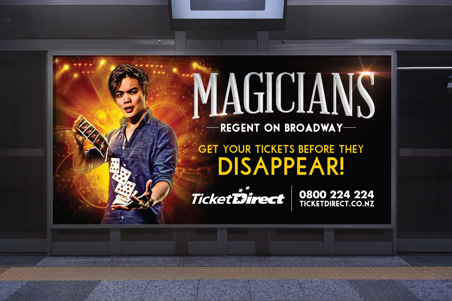 Magicians subway billboard — 'Get your tickets before they disappear', with TicketDirect details.